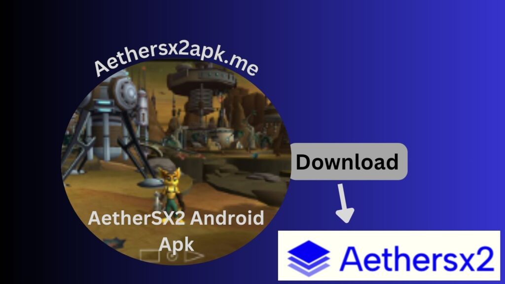 AetherSX2 Android Apk Version 1.5-3605