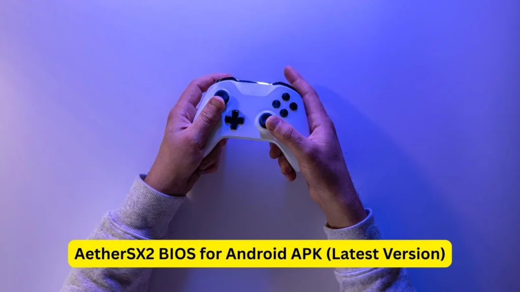 AetherSX2 BIOS for Android APK (Latest Version)