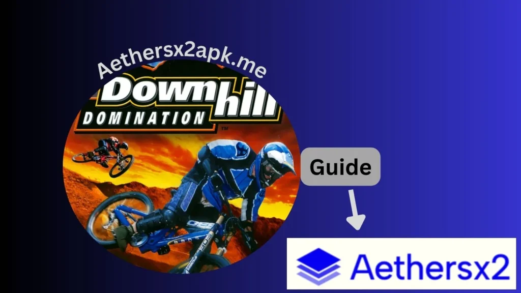Downhill Domination